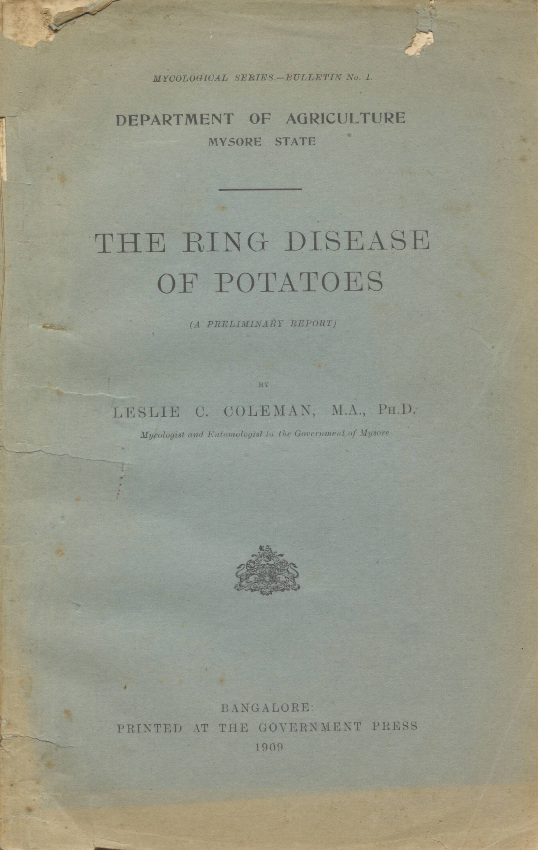 The Ring Disease of Potatoes (A Preliminary Report)