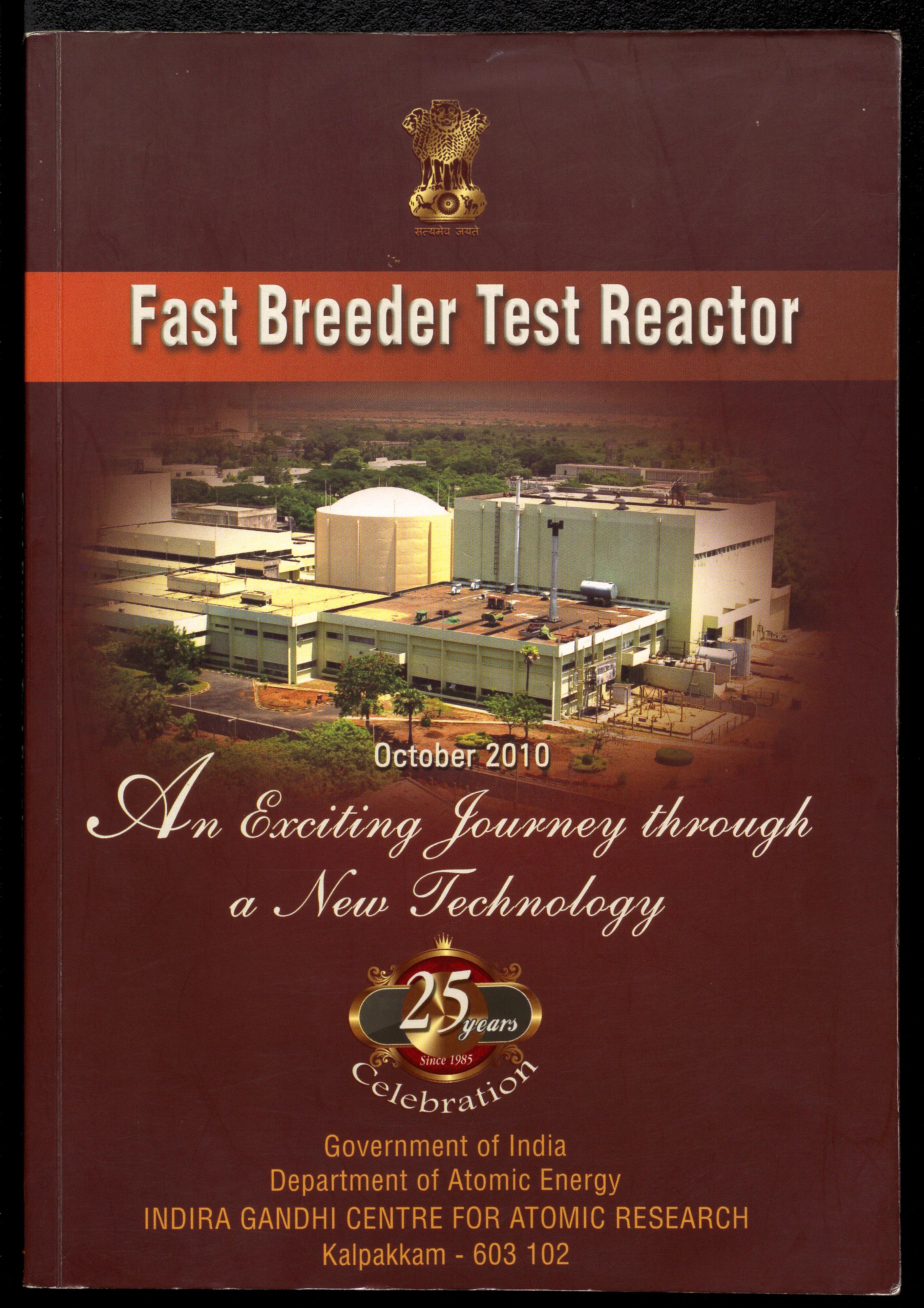 Anniversary publication on the Fast Breeder Test Reactor, Kalpakkam