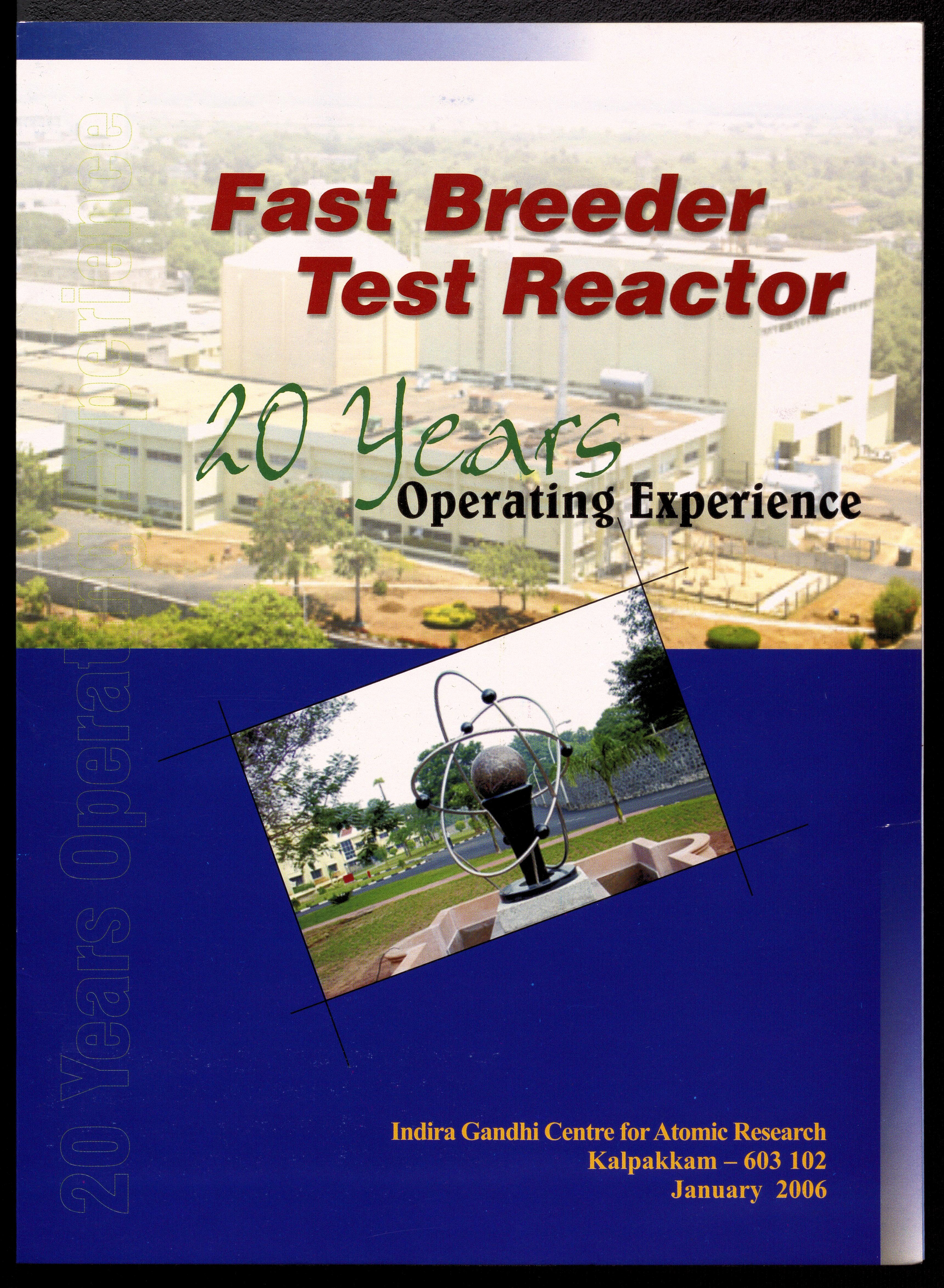 Anniversary publication on the Fast Breeder Test Reactor, Kalpakkam